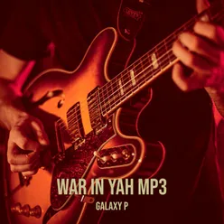 War in Yah Mp3