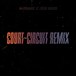 Court-Circuit (Remix)