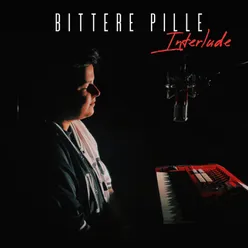 Bittere Pille (Interlude)