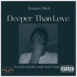 Deeper Than Love