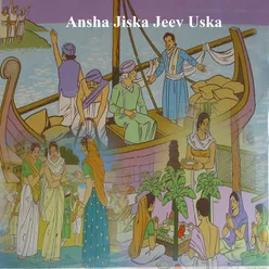 Ansha Jiska Jeev Uska