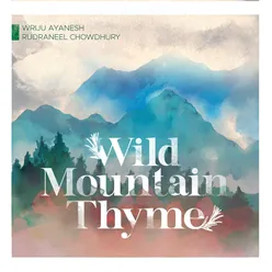 Wild Mountain Thyme