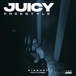 Juicy Freestyle