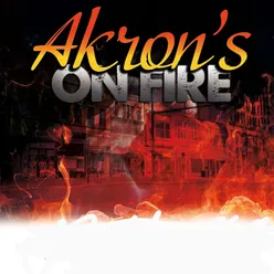 Akron's on Fire