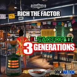 El Factor II - 3generations