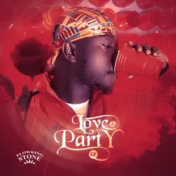 Love &amp; Party - EP