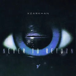 Never to Return (Instrumental)