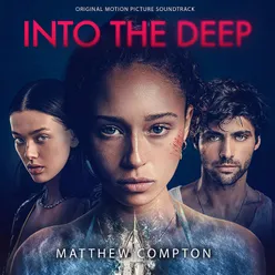 Into the Deep (Original Motion Picture Soundtrack)