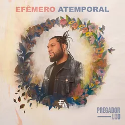 Efêmero Atemporal