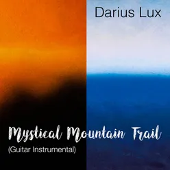 Mystical Mountain Trail (Guitar Instrumental)