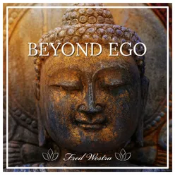 Beyond Ego