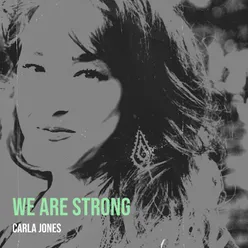 We Are Strong