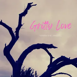 Gritty Love