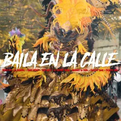 Baila En La Calle (with El Pekeno, Ceky Viciny, Tali Goya, El Cherry Scom, Mozart La Para, Shelow Shaq &amp; Sujeto Oro 24)