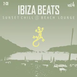 Ibiza Beats Volume 4 (Sunset Chill &amp; Beach Lounge)