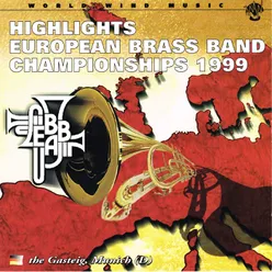 Highlights European Brass Band Championships 1999 (Live)