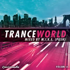 Trance World, Vol. 6 Full Continuous Mix, Pt. 1