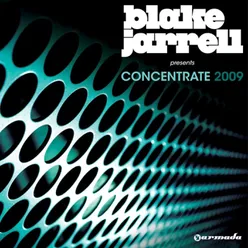 Blake Jarrell presents Concentrate 2009 CD1 Full Continuous DJ Mix