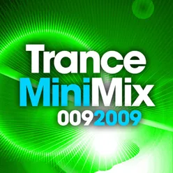 Trance Mini Mix 009 - 2009 Full Continuous Mix