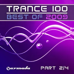 Trance 100 -  Best Of 2009 (Part 2 of 4)