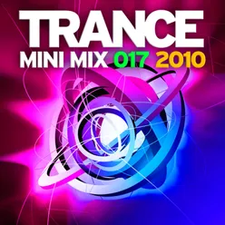 Trance Mini Mix 017 - 2010 Continuous Mix