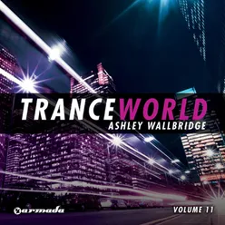 Trance World, Vol. 11 Full Continuous DJ Mix Pt. 2