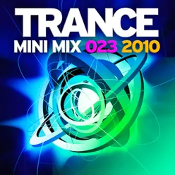Trance Mini Mix 023 - 2010 Full Continuous Mix