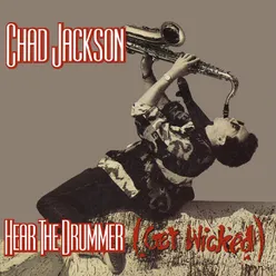 Hear The Drummer (Get Wicked) Radio Edit