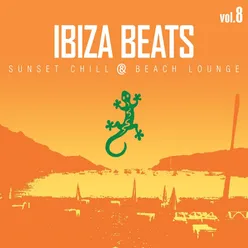 Ibiza Beats Volume 8 (Sunset Chill &amp; Beach Lounge)