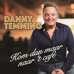 Kom Dan Maar Naar 't Café