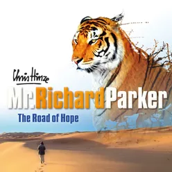 Mr. Richard Parker, The Road of Hope