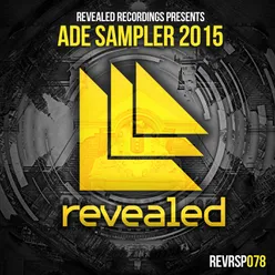 Revealed Recordings presents ADE Sampler 2015