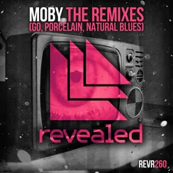 The Remixes (Go, Porcelain, Natural Blues)