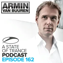The Light In Your Eyes Went Out [ASOT Podcast 162] Club Mix