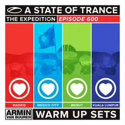 A State Of Trance 600 - Madrid (Warm Up Set) Full Continuous Mix