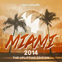 Armada Miami 2014 (The Uplifting Edition) Full Continuous DJ Mix, Pt. 1