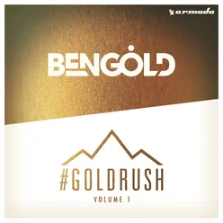 #Goldrush, Vol. 1 Full Continuous DJ Mix, Pt. 1