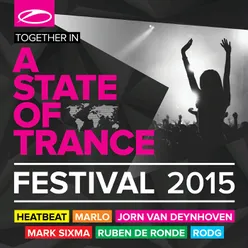 A State Of Trance Festival 2015 Full Continuous Mix