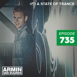 A State Of Trance (ASOT 735) Coming Up