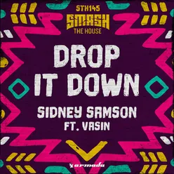 Drop It Down Extended Mix