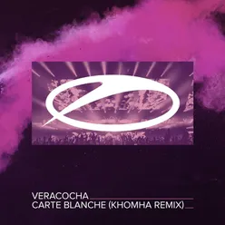 Carte Blanche KhoMha Remix
