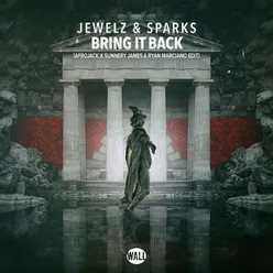 Bring It Back Afrojack x Sunnery James &amp; Ryan Marciano Extended Edit