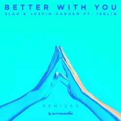 Better With You Saint Punk Remix