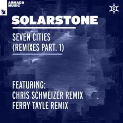 Seven Cities Chris Schweizer Remix