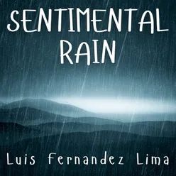 Sentimental Rain