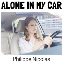 Alone in My Car