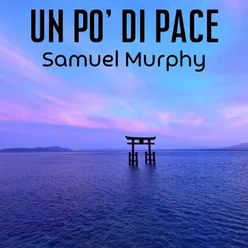 Un Po' Di Pace