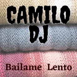 Bailame Lento