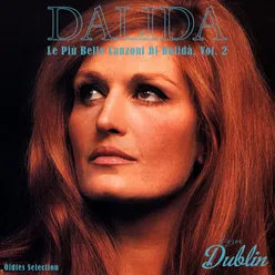 Oldies Selection: Le Più Belle Canzoni Di Dalidà Vol 2