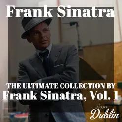 Oldies Selection: The Ultimate Collection by Frank Sinatra, Vol. 1